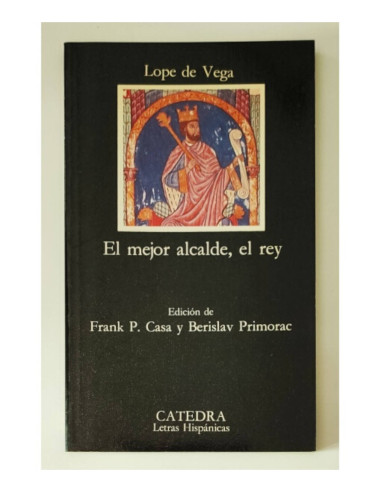 EL MEJOR ALCALDE, EL REY