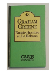 NUESTRO HOMBRE EN LA HABANA