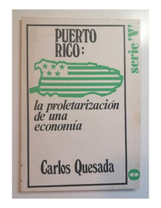 PUERTO RICO: LA PROLETARIZACIÓN DE UNA ECONOMÍA