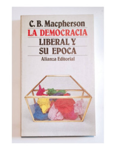 LA DEMOCRACIA LIBERAL Y SU ÉPOCA