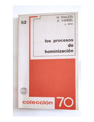 LOS PROCESOS DE HOMINIZACIÓN