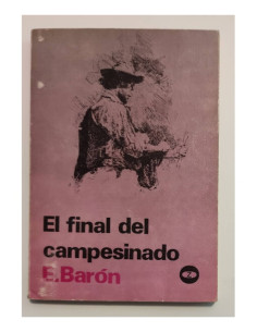EL FINAL DEL CAMPESINADO