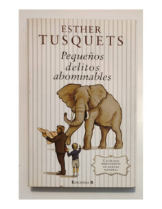 PEQUEÑOS DELITOS ABOMINABLES