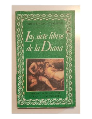 LOS SIETE LIBROS DE LA DIANA