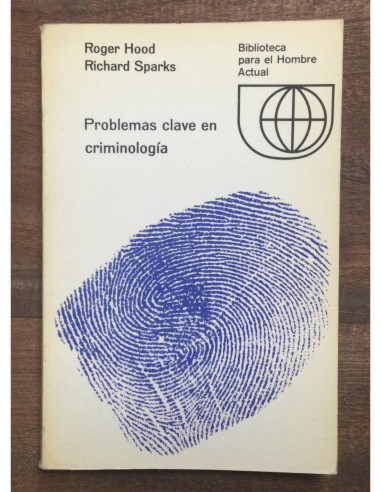 PROBLEMAS CLAVE EN CRIMINOLOGÍA
