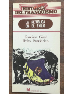 LA REPUBLICA EN EL EXILIO