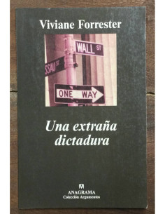 UNA EXTRAÑA DICTADURA