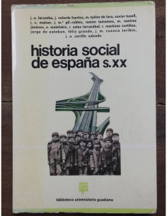 HISTORIA SOCIAL DE ESPAÑA S. XX