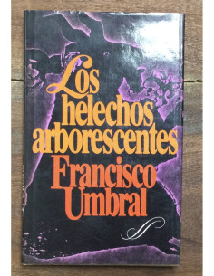 LOS HELECHOS ARBORESCENTES