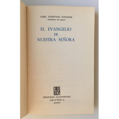 EL EVANGELIO DE NUESTRA SEÑORA