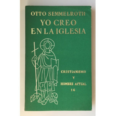 YO CREO EN LA IGLESIA