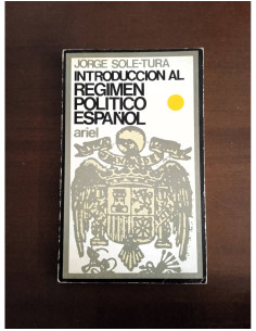 INTRODUCCIÓN AL RÉGIMEN POLÍTICO ESPAÑOL