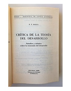 CRÍTICA DE LA TEORÍA DEL DESARROLLO: ESTUDIOS Y DEBATES SOBRE LA ECONOMÍA DEL DESARROLLO 2