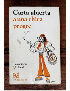 CARTA ABIERTA A UNA CHICA PROGRE