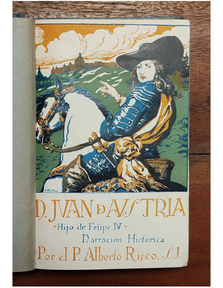 JUAN DE LA TIERRA: HIJO DE FELIPE IV (NARRACIÓN HISTÓRICA)