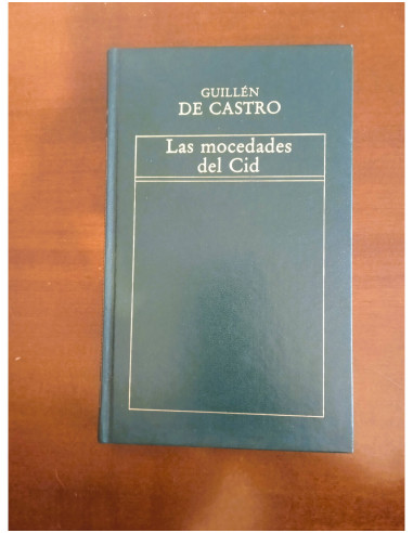 LAS MOCEDADES DEL CID