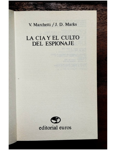 LA CIA Y EL CULTO DEL ESPIONAJE