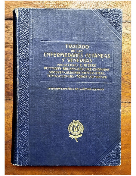 TRATADO DE LAS ENFERMEDADES CUTÁNEAS Y VENÉREAS