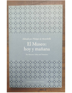 EL MUSEO: HOY Y MAÑANA