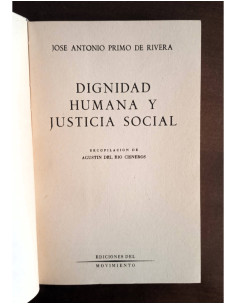 DIGNIDAD HUMANA Y JUSTICIA SOCIAL. DISCURSOS Y ESCRITOS 2