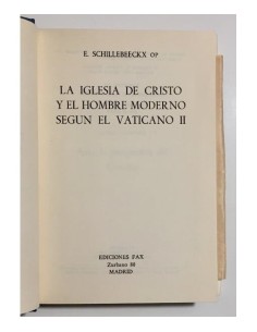 LA IGLESIA DE CRISTO Y EL HOMBRE MODERNO SEGÚN EL VATICANO II 2