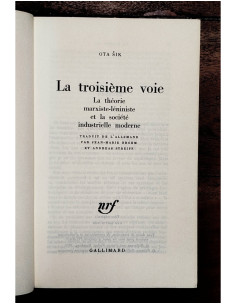 LA TROISIÈME VOIE: LA THÉORIE MARXISTE-LÉNINISTE ET LA SOCIÉTÉ INDUSTRIELLE MODERNE 2