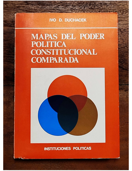 MAPAS DEL PODER POLÍTICA CONSTITUCIONAL COMPARADA
