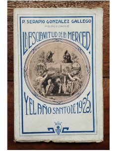 LA ESCLAVITUD DE LA MERCED DE BARCELONA Y EL AÑO SANTO DE 1925