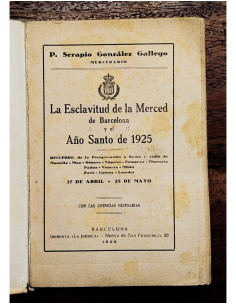LA ESCLAVITUD DE LA MERCED DE BARCELONA Y EL AÑO SANTO DE 1925 2