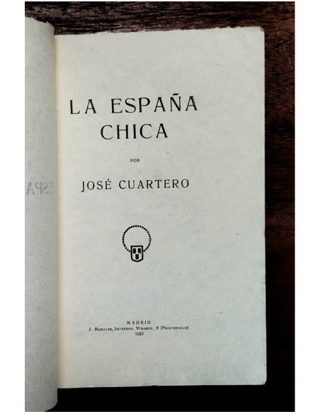 LA ESPAÑA CHICA