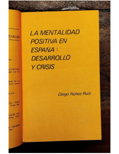 LA MENTALIDAD POSITIVA EN ESPAÑA: DESARROLLO Y CRISIS 2
