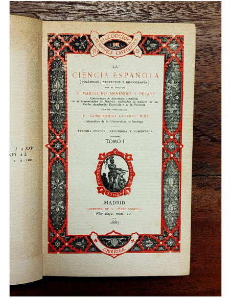 LA CIENCIA ESPAÑOLA (POLÉMICAS, PROYECTOS Y BIBLIOGRAFÍA)