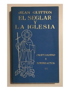 EL SEGLAR Y LA IGLESIA