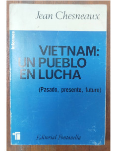 VIETNAM: UN PUEBLO EN LUCHA