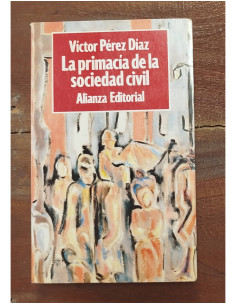 LA PRIMACIA DE LA SOCIEDAD CIVIL