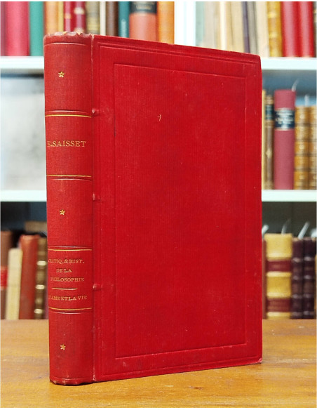 CRITIQUE ET HISTOIRE DE LA PHILOSOPHIE FRAGMENTS ET DISCOURS