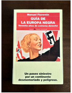 GUÍA DE LA EUROPA NEGRA. SESENTA AÑOS DE EXTREMA DERECHA