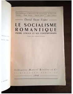 LE SOCIALISME ROMANTIQUE. PIERRE LEROUX ET SES CONTEMPORAINS 2