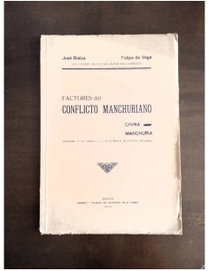 FACTORES DEL CONFLICTO MANCHURIANO
