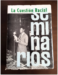 LA CUESTIÓN RACIAL. SEMINARIOS