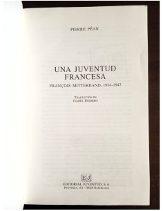 FRANÇOIS MITTERRAND UNA JUVENTUD FRANCESA 2
