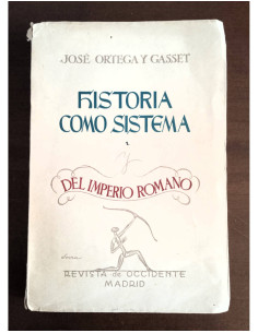 HISTORIA COMO SISTEMA. DEL IMPERIO ROMANO