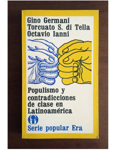 POPULISMO Y CONTRADICCIONES DE CLASE EN LATINOAMÉRICA