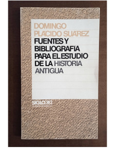 FUENTES Y BIBLIOGRAFÍA PARA EL ESTUDIO DE LA HISTORIA ANTIGUA