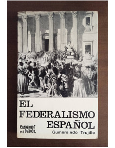 EL FEDERALISMO ESPAÑOL