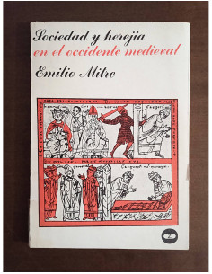 SOCIEDAD Y HEREJÍA EN EL OCCIDENTE MEDIEVAL