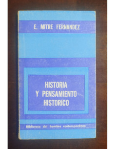 HISTORIA Y PENSAMIENTO HISTORICO