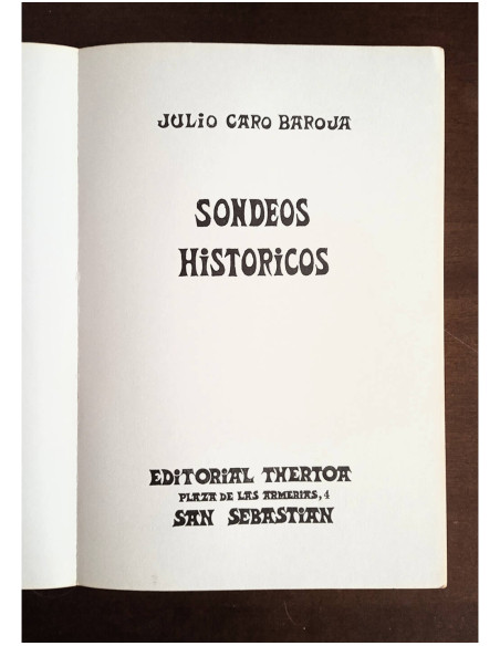 SONDEOS HISTÓRICOS (ESTUDIOS VASCOS VIII)