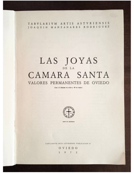 LAS JOYAS DE LA CÁMARA SANTA: VALORES PERMANENTES DE OVIEDO
