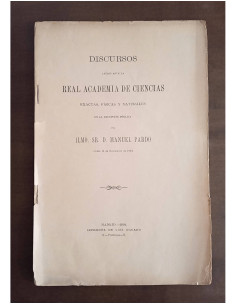 DISCURSOS LEÍDOS ANTE LA REAL ACADEMIA DE CIENCIAS EXACTAS, FÍSICAS Y NATURALES